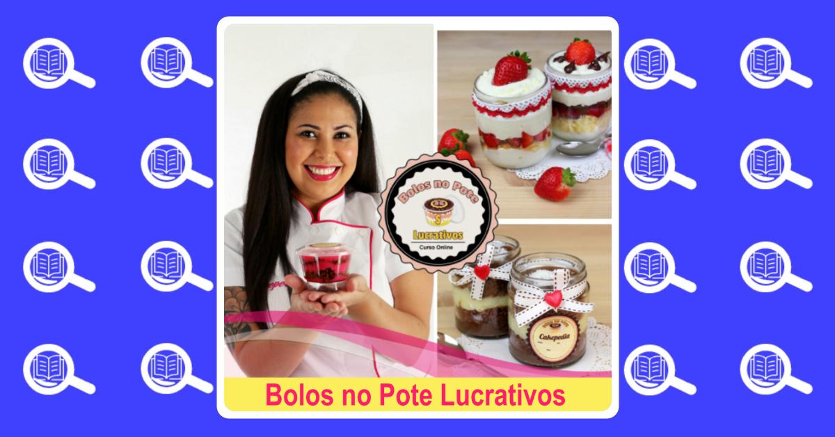 Como fazer bolo de pote para vender: guia definitivo