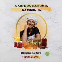 Imagem do curso A Arte da economia na Cozinha