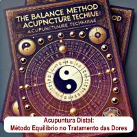 Imagem do curso Acupuntura Distal: Método Equilíbrio no Tratamento das Dores