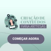 Imagem do curso Criação de Conteúdos para Artesãs