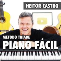 Imagem do curso Método Tríade Piano - Heitor Castro